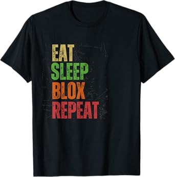 Blox Crypto Tee , Eat Sleep Blox Repeat T-Shirt