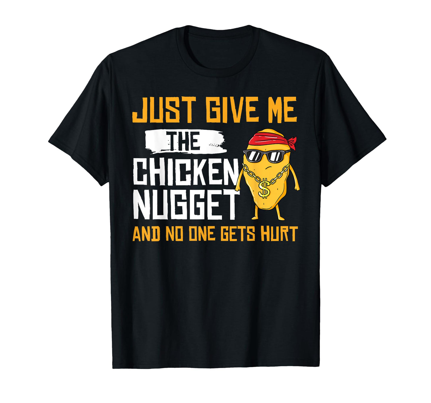 Nug Life Gift Chicken Tender Nugget T-Shirt