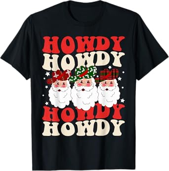 Retro Christmas Cowboy Santa Howdy Rodeo Western Xmas T-Shirt