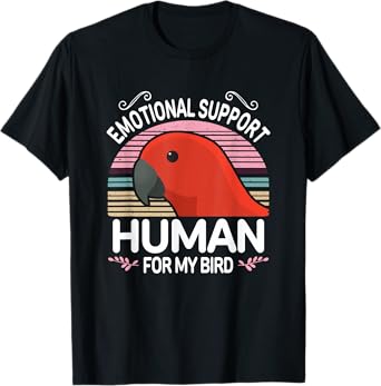 Female Eclectus Parrot Emotional Support Human Funny Red ESA T-Shirt
