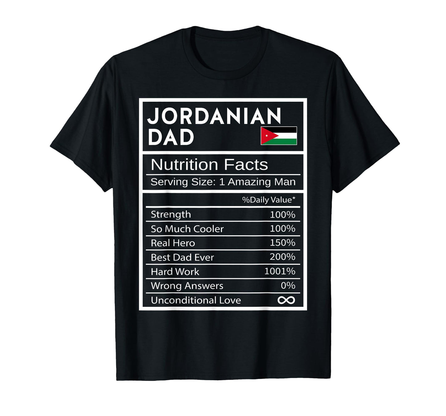 Jordanian Dad Nutrition Facts National Pride Gift For Dad T-Shirt