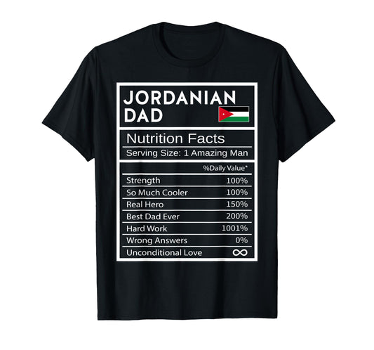 Jordanian Dad Nutrition Facts National Pride Gift For Dad T-Shirt
