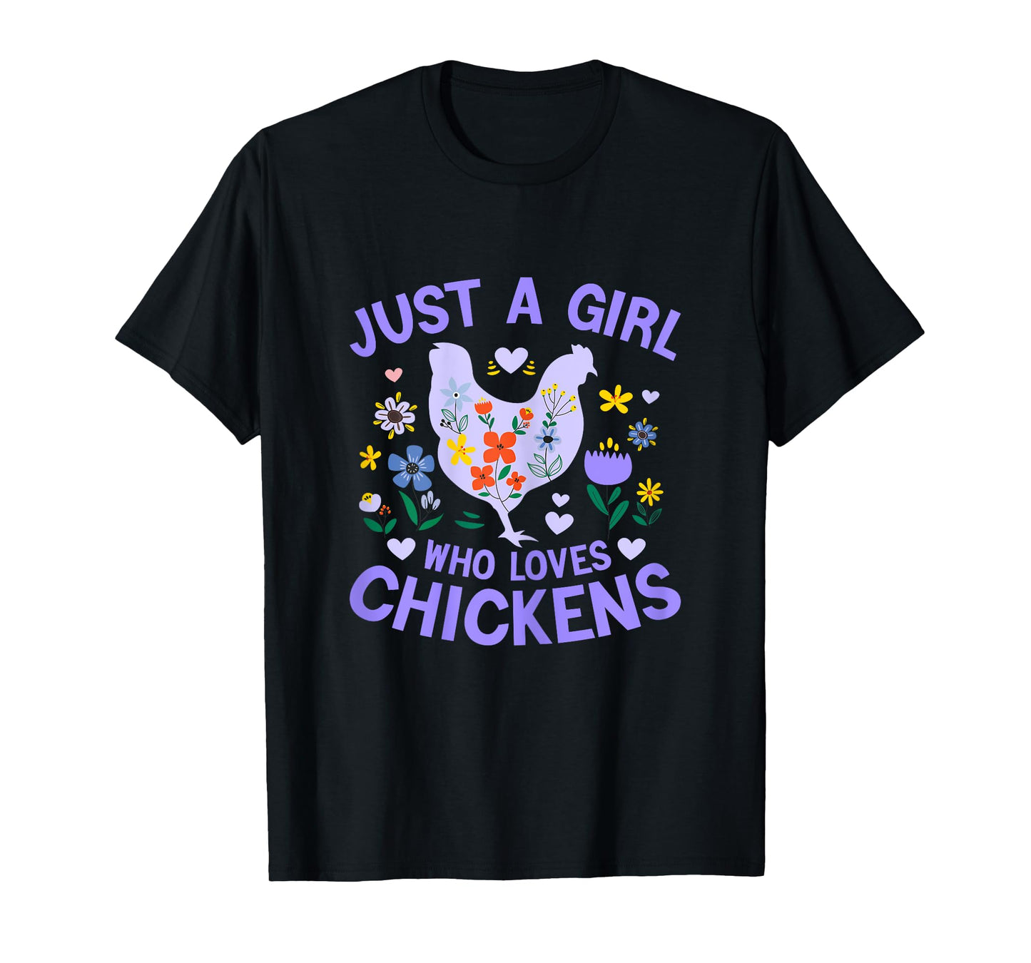 Just a Girl who Loves Chickens Shirt Cute Chicken Kids Women T-Shirt