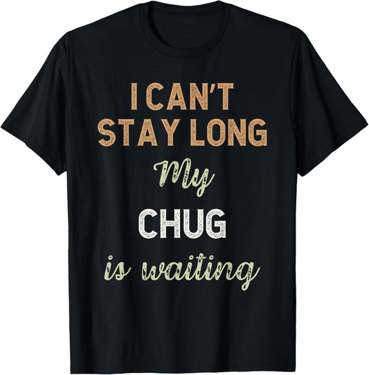 Cute Chug Dog Breed Owner Love Puppy T-Shirt
