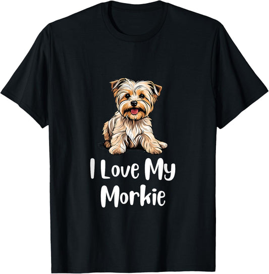I Love My Morkie Dog Lovers T-Shirt