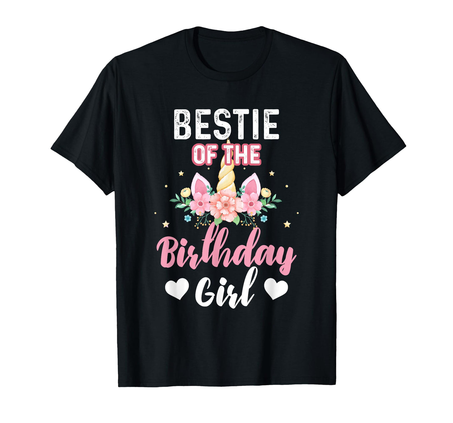 Bestie of the Birthday Girl Unicorn Family Matching Birthday T-Shirt