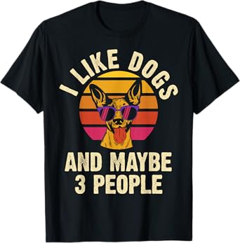 I like Dogs and maybe 3 people funny vintage dog themed gift Men Women Girls Kids T-Shirt