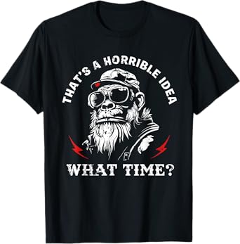 Retro That's A Horrible Idea What Time Monkey T-Shirt