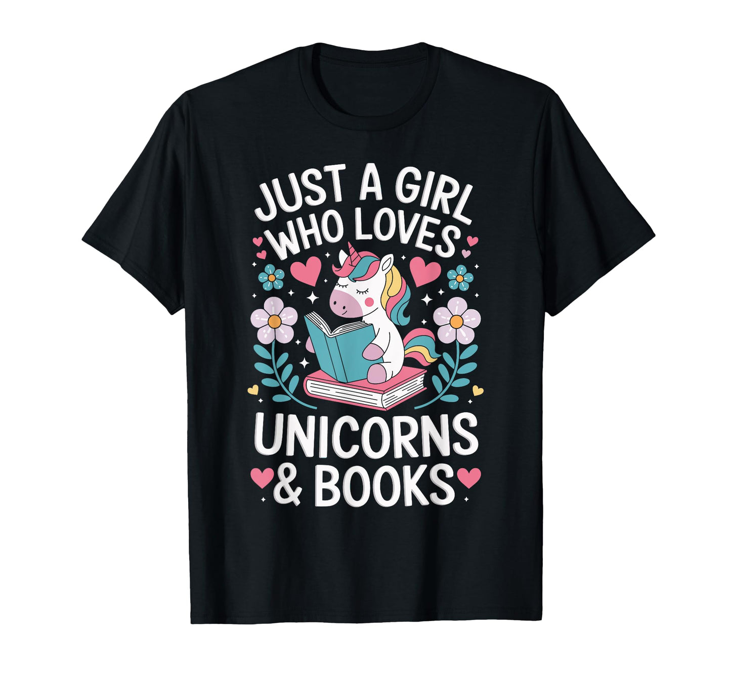 Just a Girl Who Loves Unicorns and Books T-Shirt