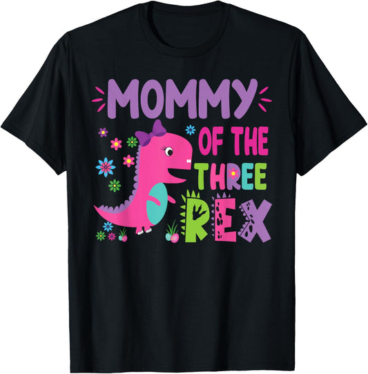 Mommy of the Three Rex Birthday Dinosaur Family Matching T-Shirt