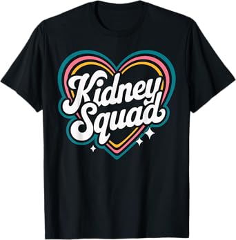 Kidney Squad Nephrology Nurse Dialysis Technician T-Shirt