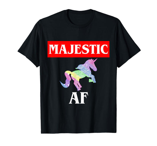 Majestic AF Unicorn T-Shirt