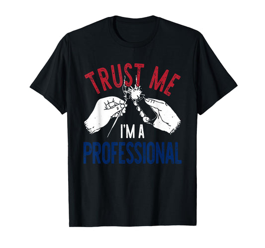 Trust M.e I'm A Professional Design T-Shirt