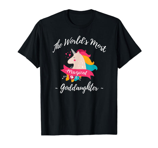 Magical Unicorn Goddaughter - Best Goddaughter Ever T-Shirt