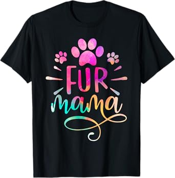 Fur Mama Women Cat and Dog Owner Cat mom dog mom T-Shirt
