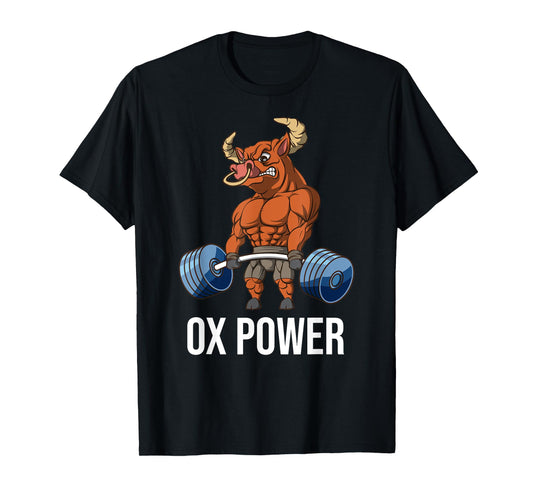 OX Power Weightlifting Deadlift Fitness Gym T-Shirt