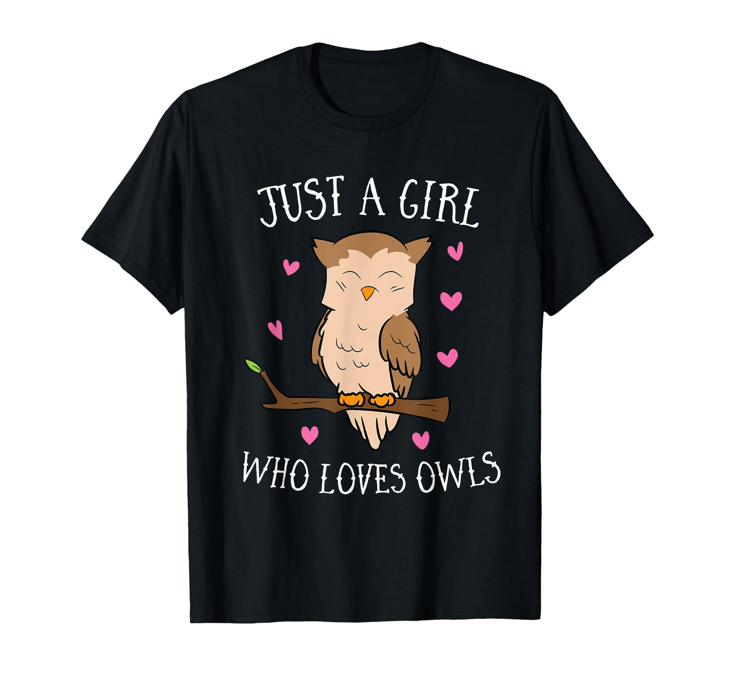 Just a Girl Who Loves Owls Cute Owl Girl T-Shirt