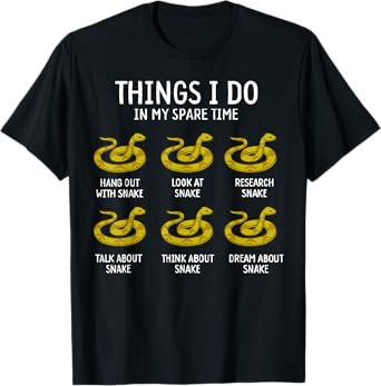 Funny Things I Do In My Spare Time Snake Animal Lover T-Shirt