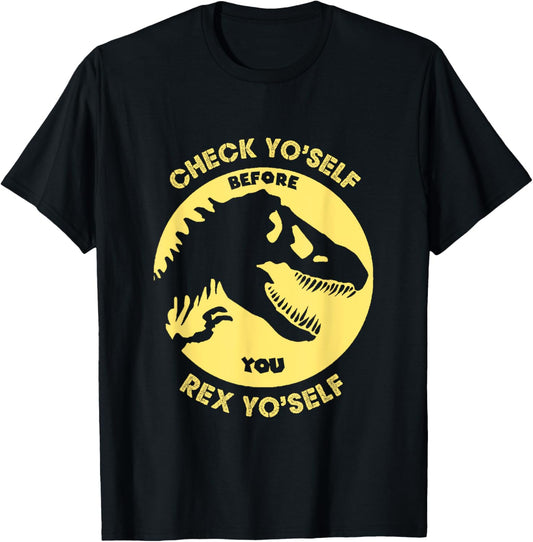 Check Yo'Self Before You Rex Yo'Self Funny Dinosaur T-Shirt T-Shirt