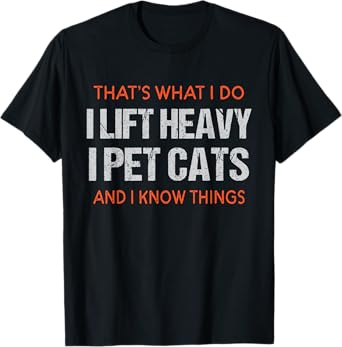 Funny Gym Workout Weightlifting Cat Animal Themed Saying T-Shirt