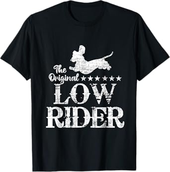 The Original Low Rider - Dachshund Dog Lover Pet Owner Men Women Kids T-Shirt