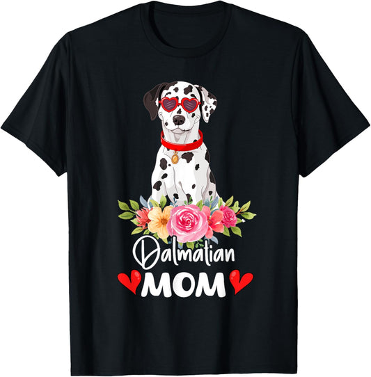 Dalmatian Mom Mama Sunglasses Flower Dog Lover Owner Womens T-Shirt