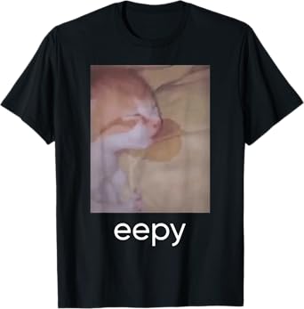 Eepy Cat Meme T-Shirt