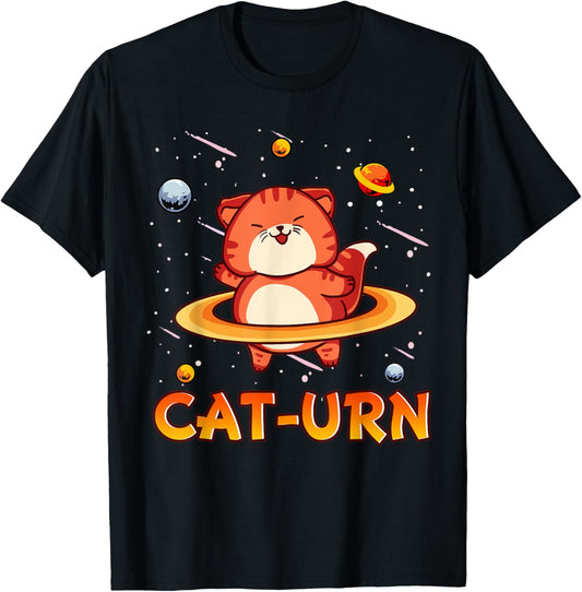 Cat-urn | Funny Space Planet Astronomy Cat :Lover Pun Joke T-Shirt