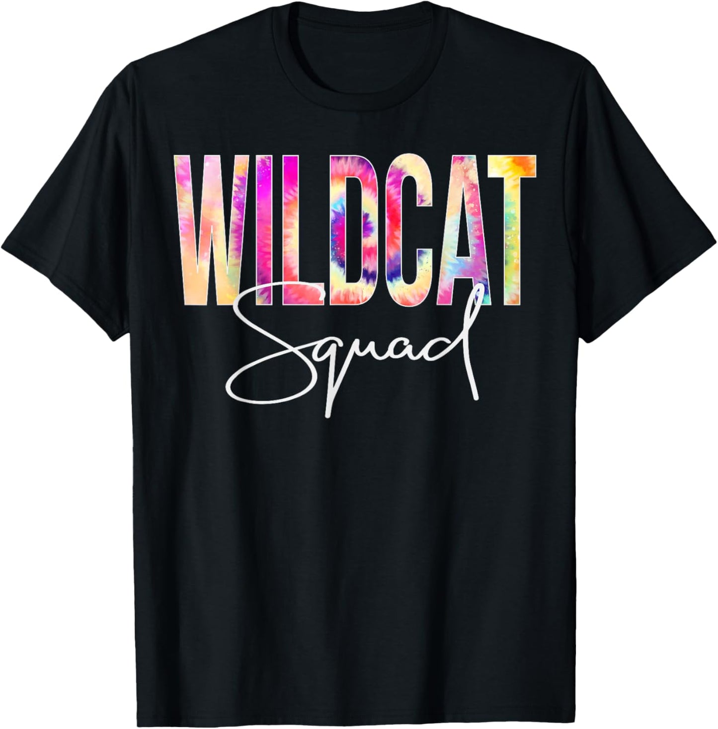 Wildcat Squad Tie Dye Back To School women appreciation T-Shirt