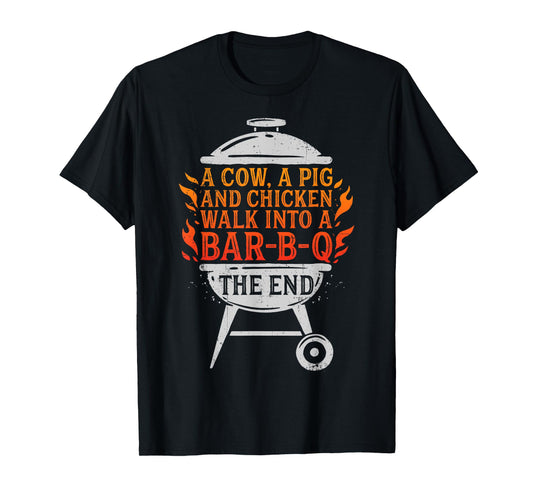 Chef A Cow A Pig And A Chicken Walk Into A BBQ Barbecue T-Shirt