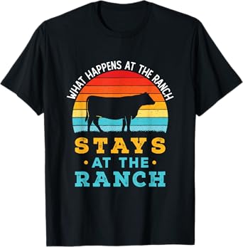 Funny Cattle Rancher Retro Cows What Happens At the Ranch T-Shirt