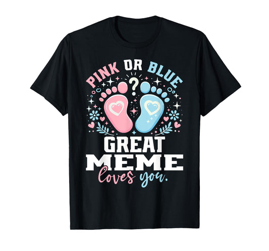 Pink or Blue Great Meme Footprints Gender Reveal T-Shirt