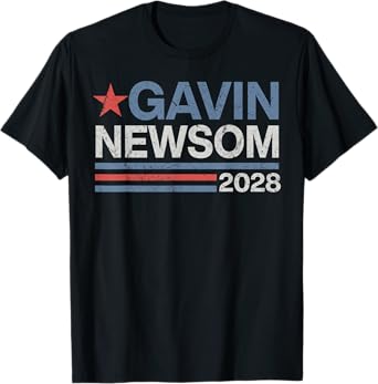 Newsom 2028 Gavin Newsom 2028 President 48 Election Campaign T-Shirt