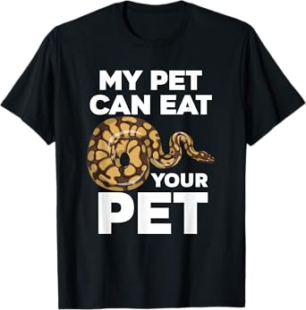My Pet Can Eat Your Pet Funny Pet Snake T-Shirt
