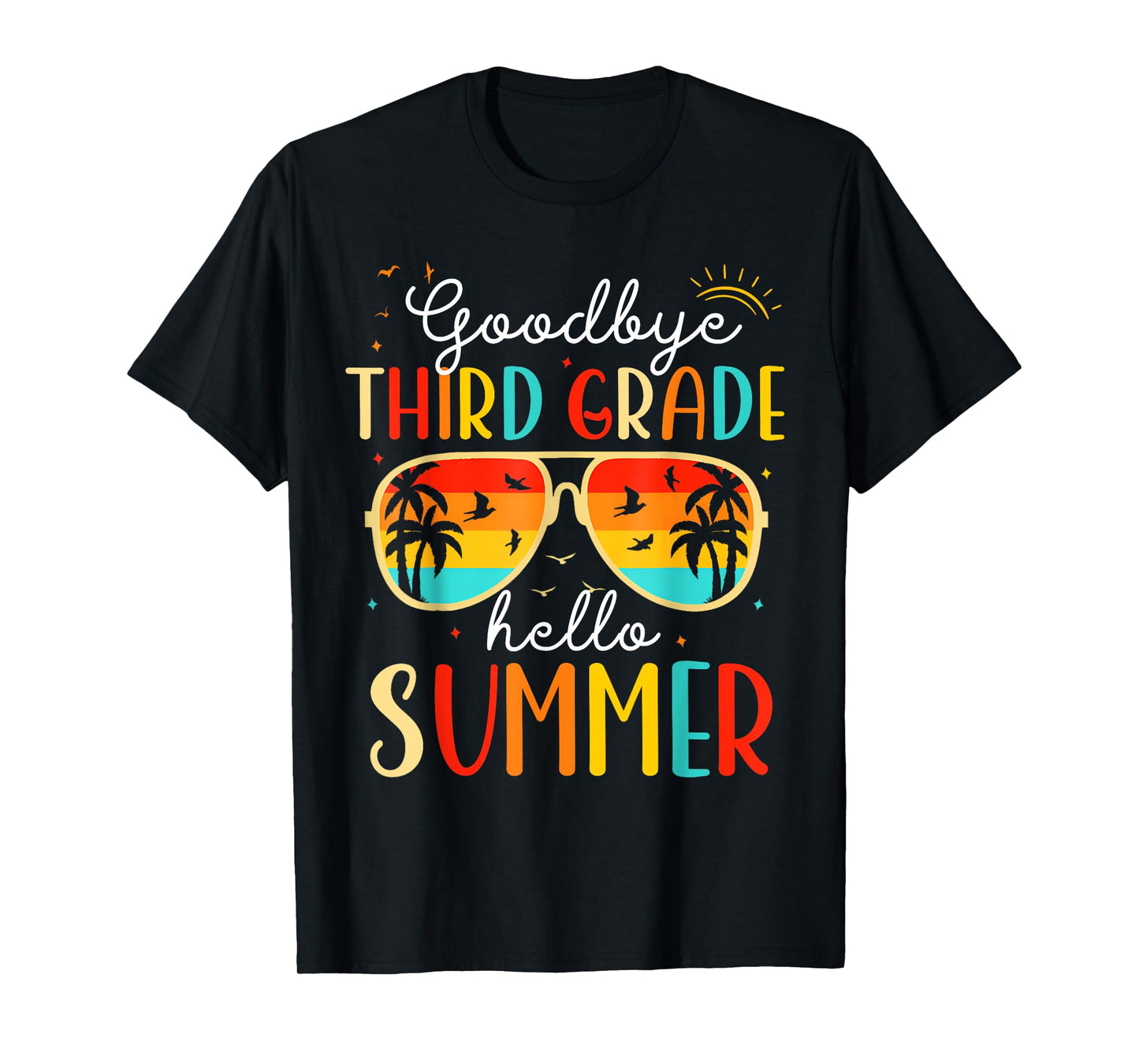 Goodbye 3rd Grade Hello Summer Funny Last Day School Vintage T-Shirt