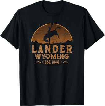 Lander Wyoming WY Wild West Rodeo Cowboy T-Shirt