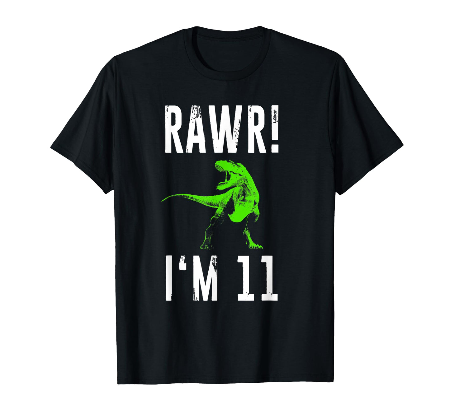 Eleven Year Old Dinosaur | 11th Birthday Rawr I'm 11 Shirt