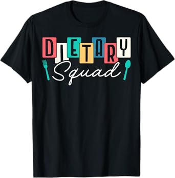 Dietary Squad Dietary Worker T-Shirt