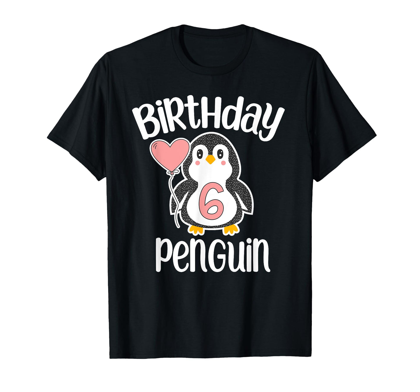 6th Birthday Penguin Shirt - 6 Year Old Birthday T-Shirt T-Shirt