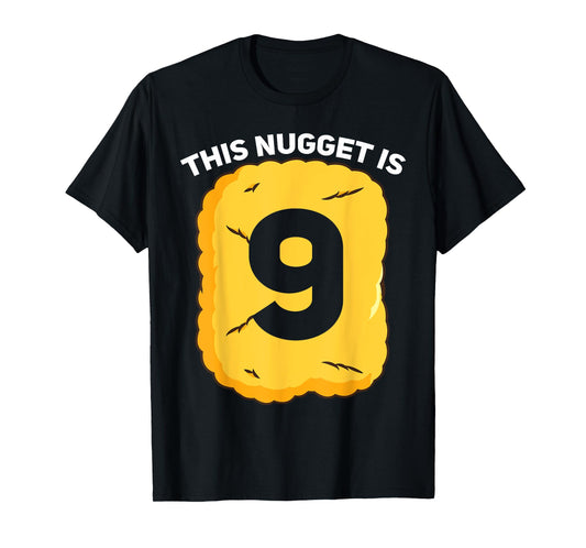 9 Year Old Chicken Nugget Birthday Party T-Shirt