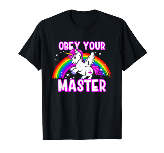 Obey Your Master - Bad Unicorn Religion Heavy Metal God T-Shirt