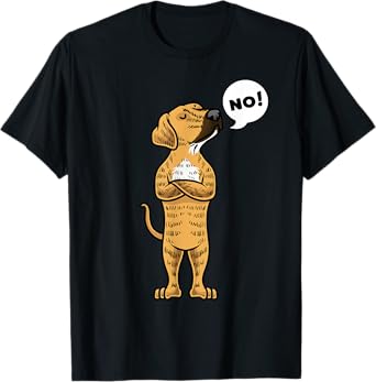 Plott Hound Stubborn Dog Animal Lover Pet Men Women Girls Kids T-Shirt