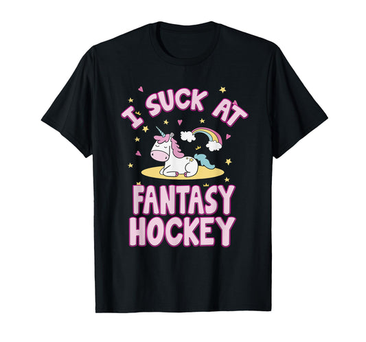 I Suck At Fantasy Hockey Draft Party Men Women T Shirt T-Shirt
