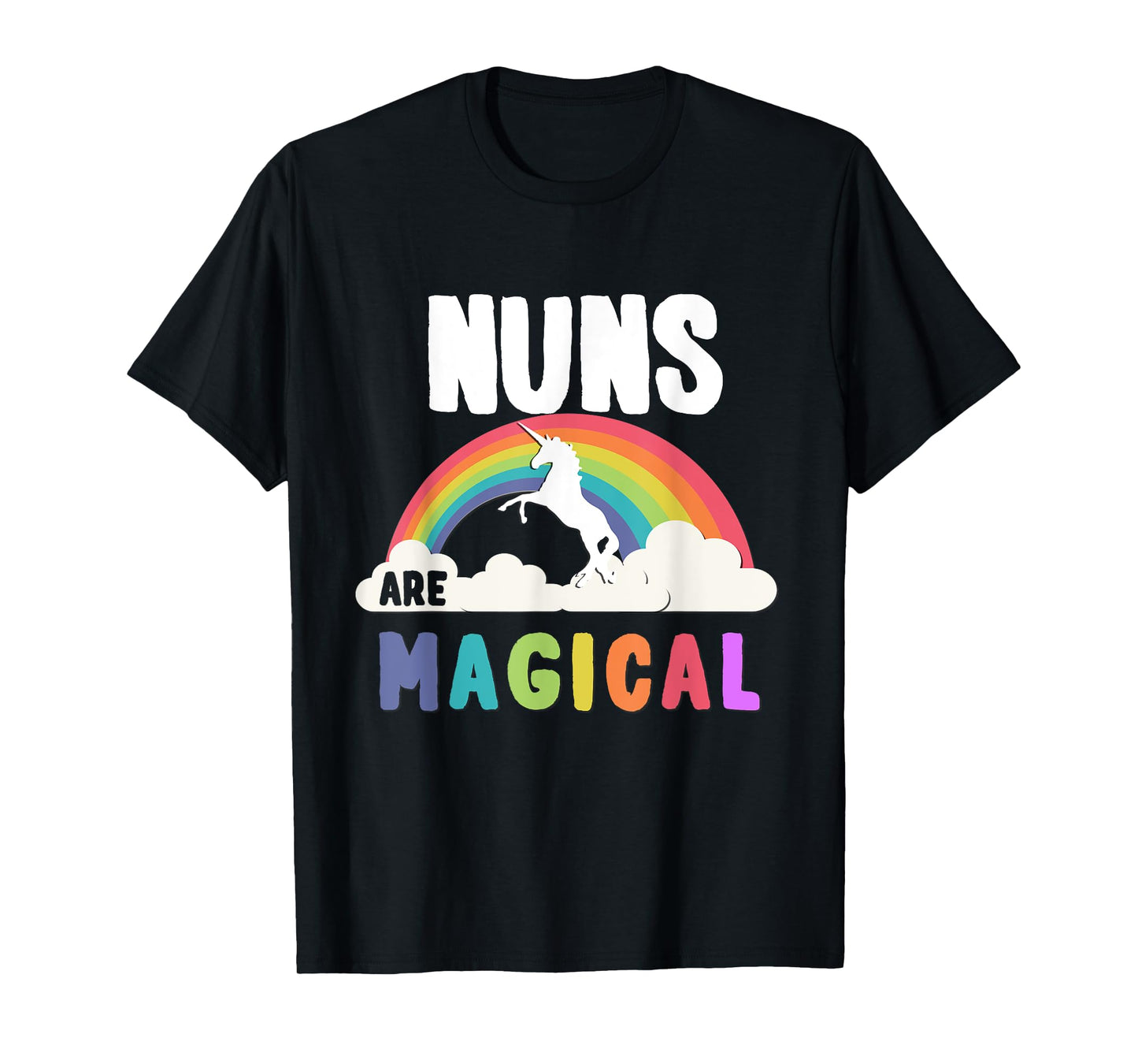 Nuns Are Magical T-Shirt