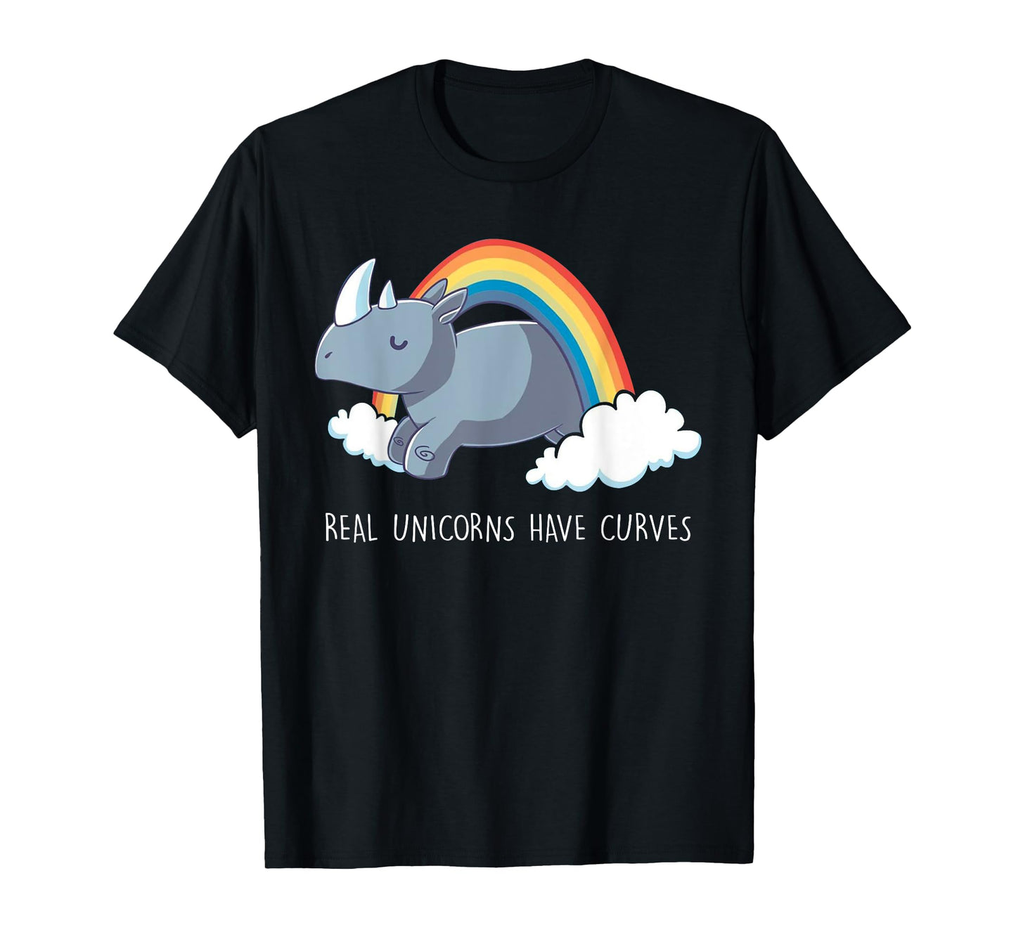 Real Unicorns Have Curves Rainbow Tee T-Shirt