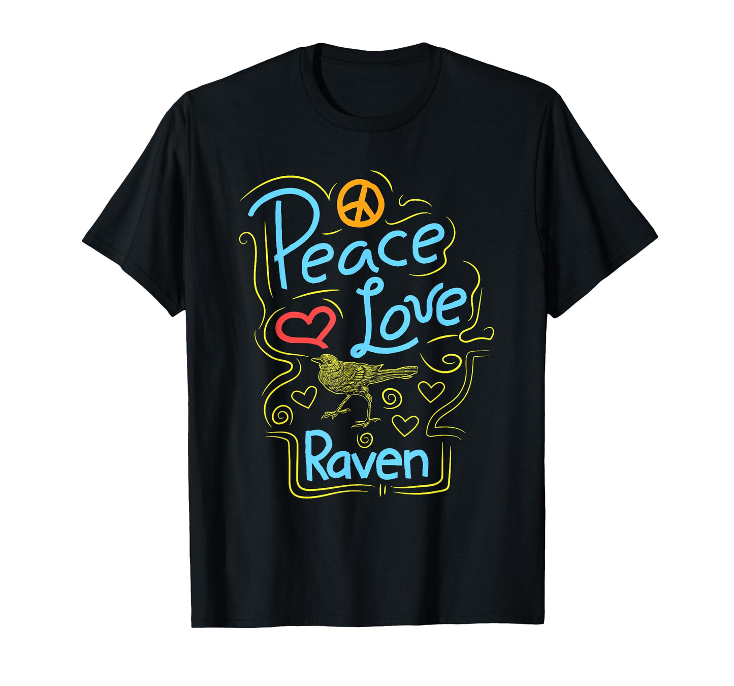 Peace Love Raven Clothes Crow Outfit Bird Lover Gift Raven T-Shirt