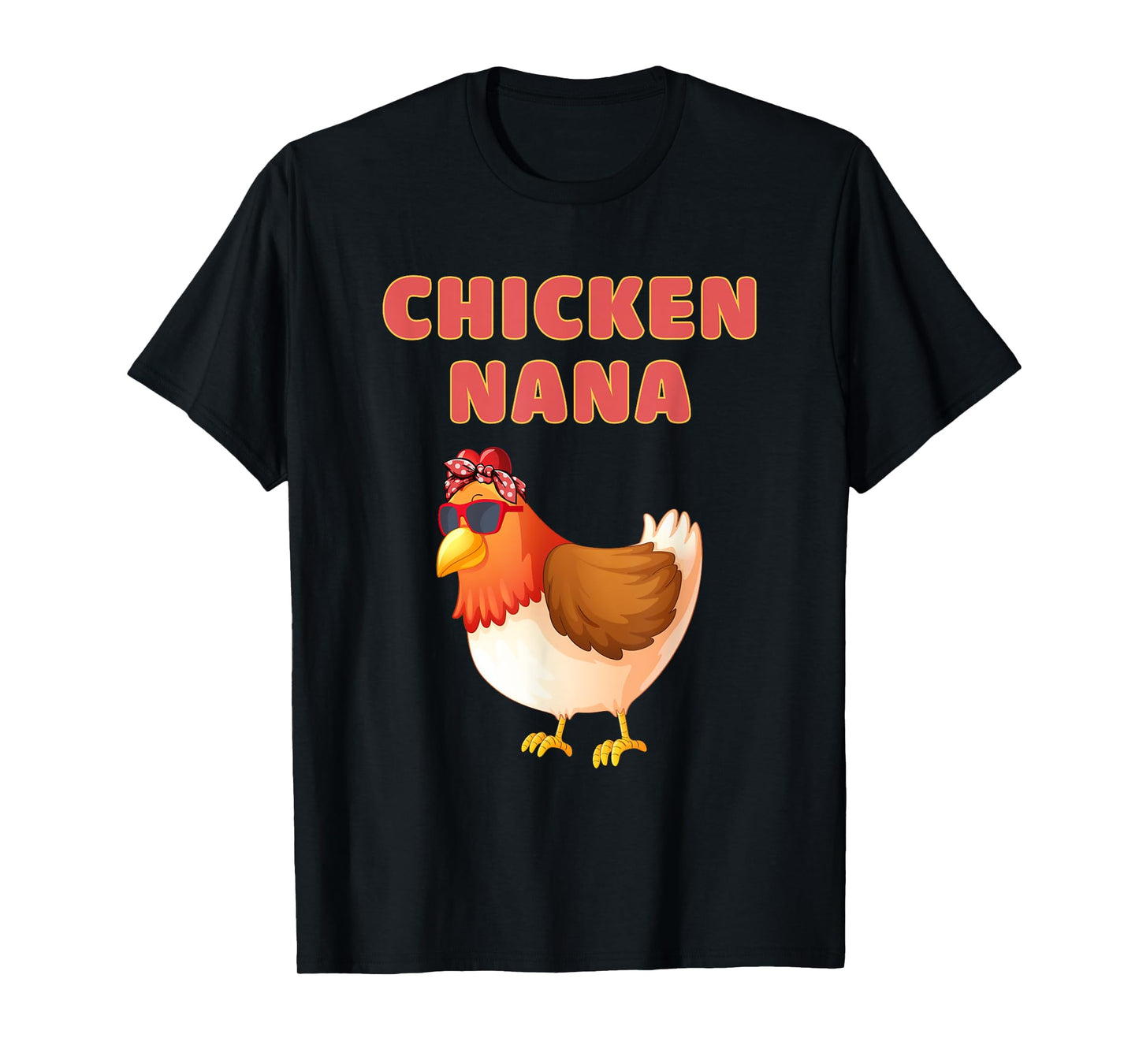 Chicken Nana Funny Chicken Grandma T-Shirt