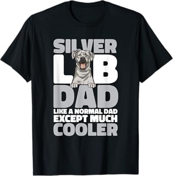 Silver Labrador Retriever Silver Lab Dad T-Shirt