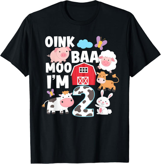 Oink Baa Moo I'm 2 Farm Animals 2nd Birthday For Kids T-Shirt