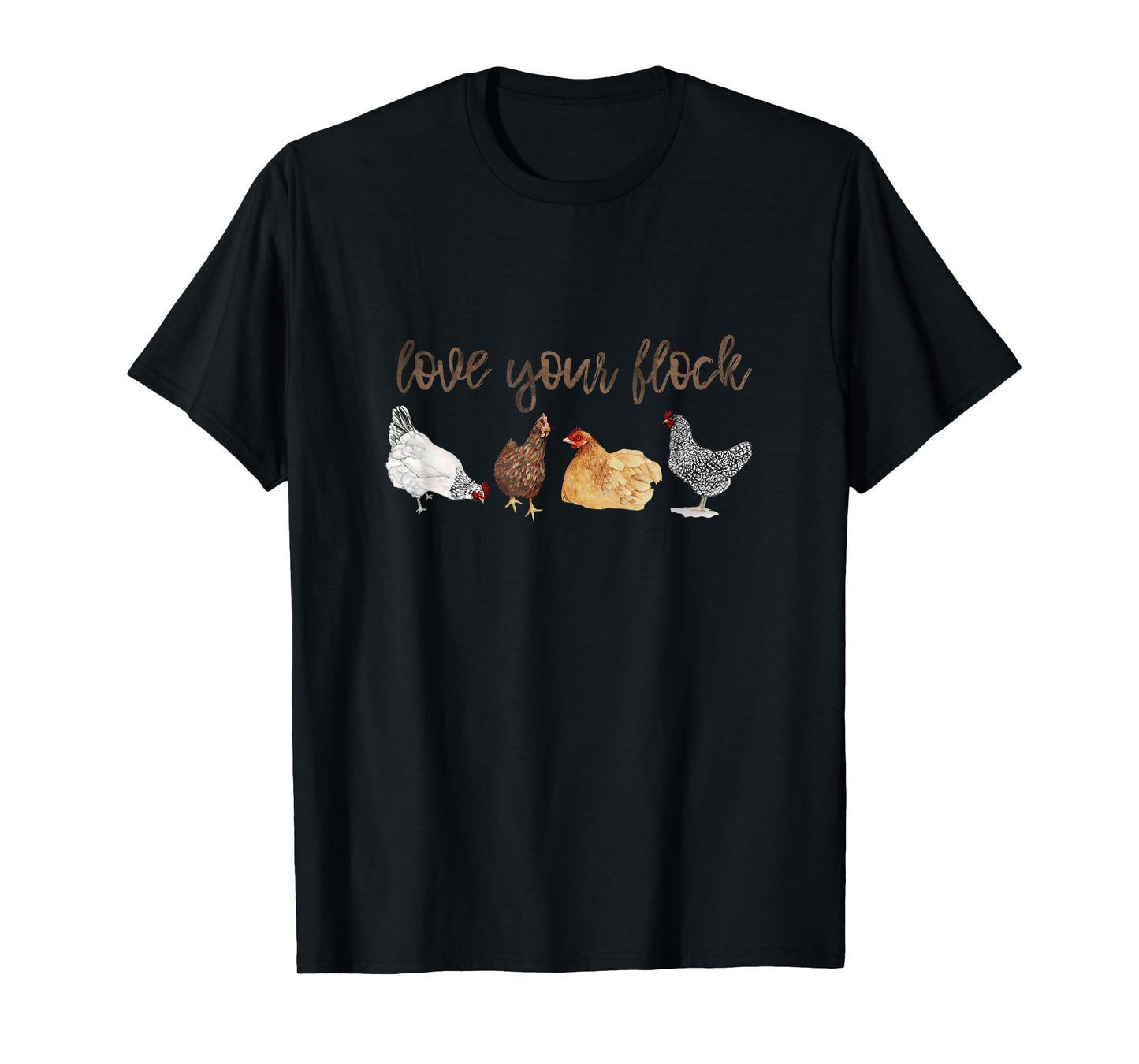 Love Your Flock Chicken Hen Watercolor Farm House Mama T-Shirt